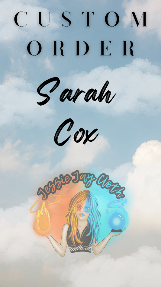 Custom Order Sarah Cox